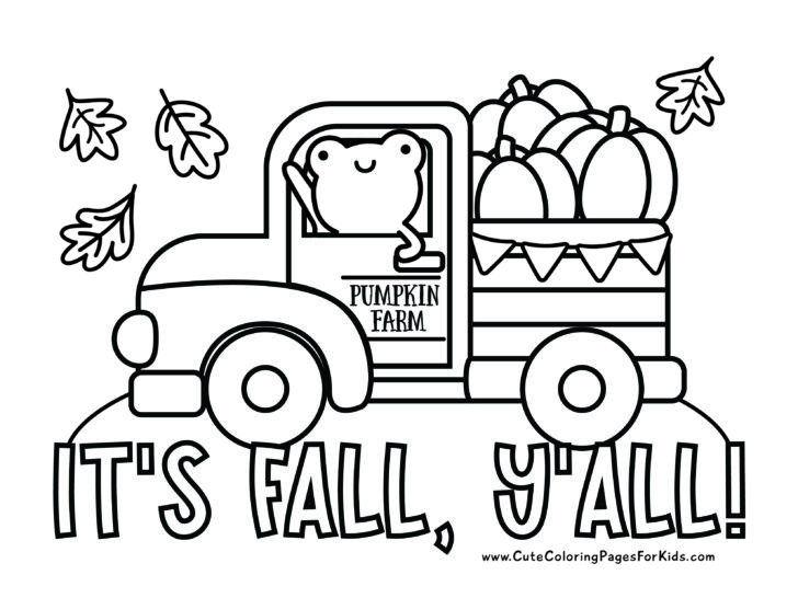 fall coloring page with drawing of old farm truck carrying pumpkins and being driven by a cute frog, with the words "It's Fall, Y'all!".