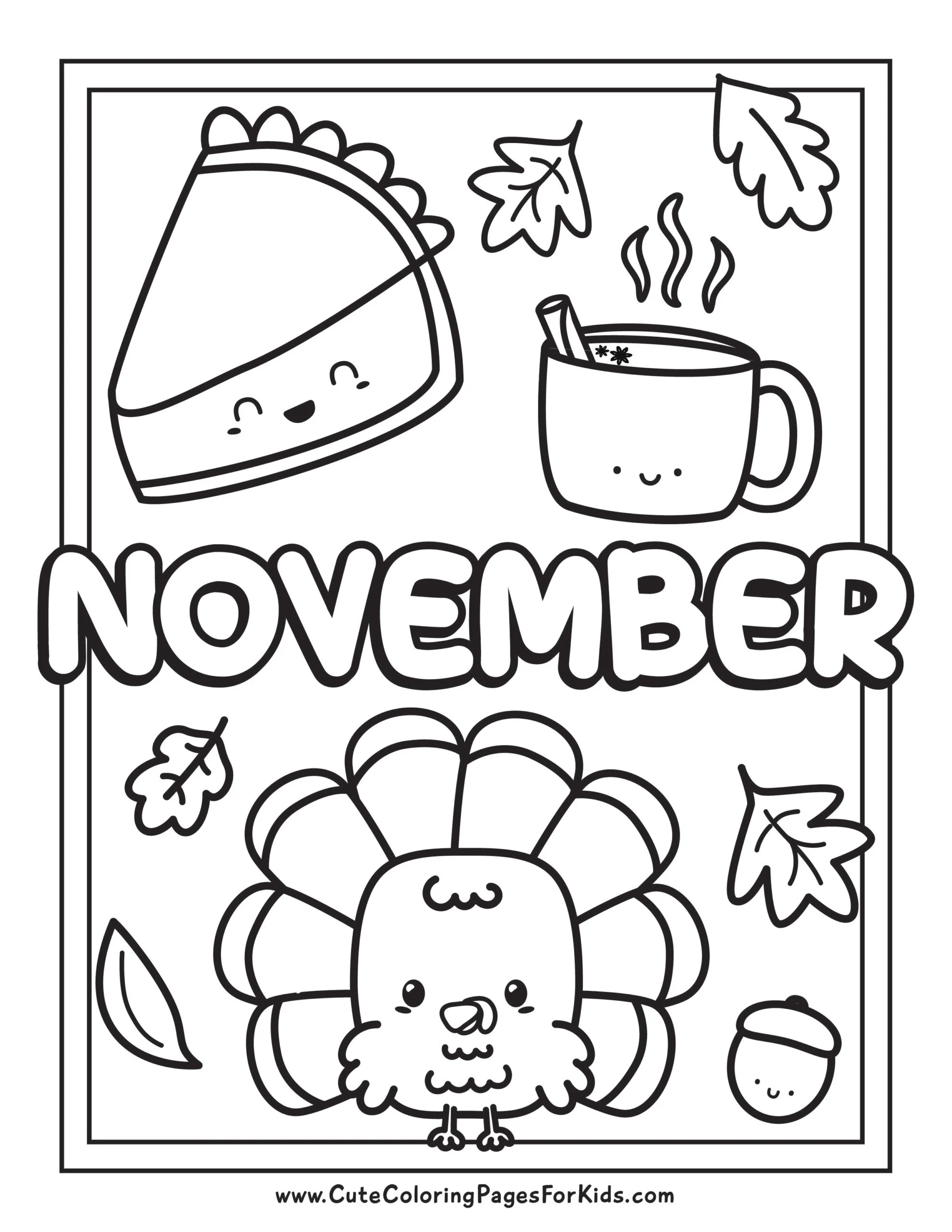 coloring page with the word november and drawings of a cartoon turkey, pumpkin pie, cider mug, and leaves