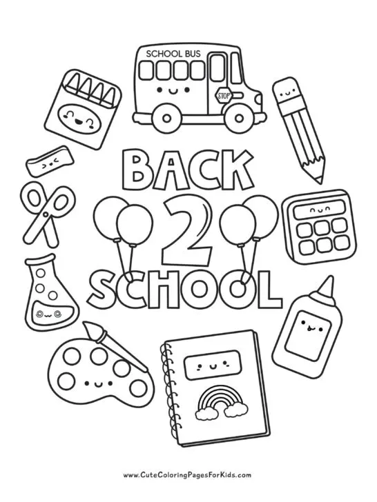 coloring page with text "back 2 school" surrounded by illustrations of smiley school supplies