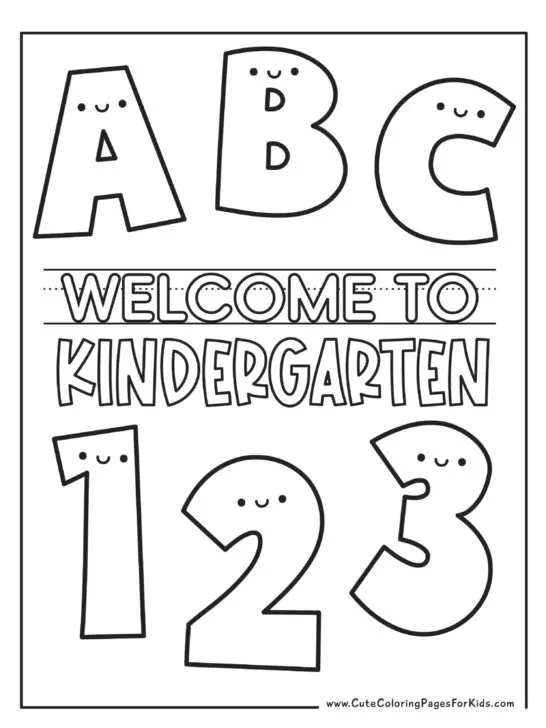 coloring page with words Welcome to Kindergarten surrounded by cute ABC and 123 illustrations.