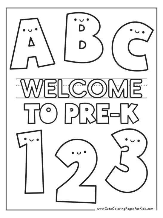 coloring page with words Welcome to Pre-K surrounded by cute ABC and 123 illustrations.