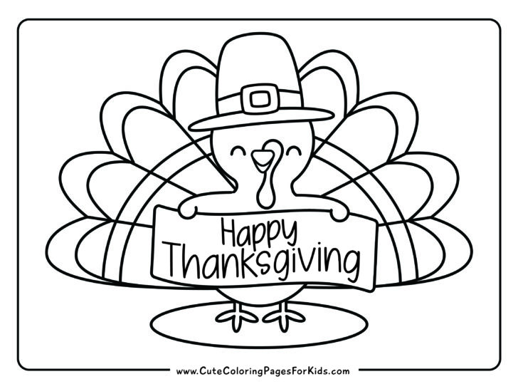 Thanksgiving coloring page with picture of a cute turkey wearing a pilgrim hat and holding a Happy Thanksgiving sign.