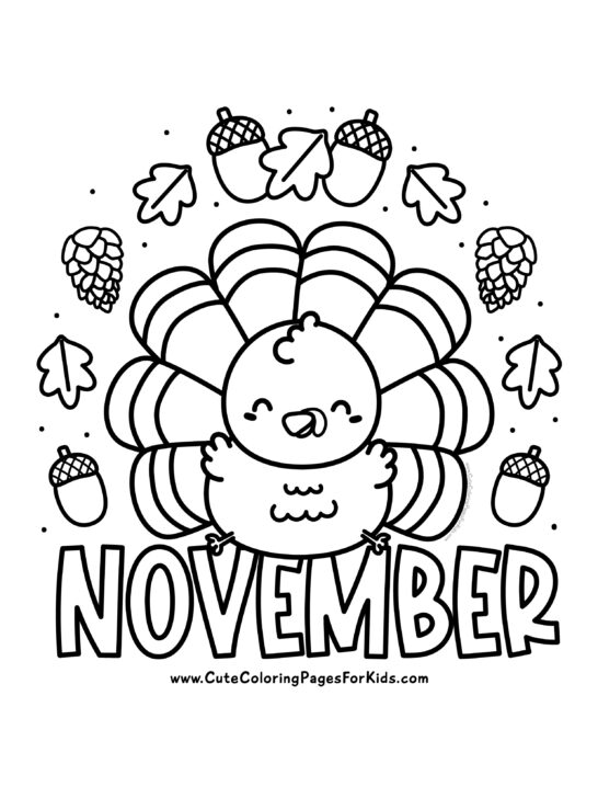 november coloring page with a cute and happy turkey surrounded by acorns, pine cones, and leaves, with the word november at the bottom