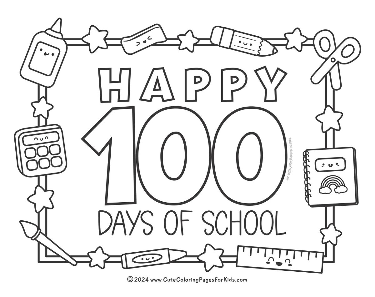 Happy 100 Days of School coloring page with pictures of cute school supplies along the border to color