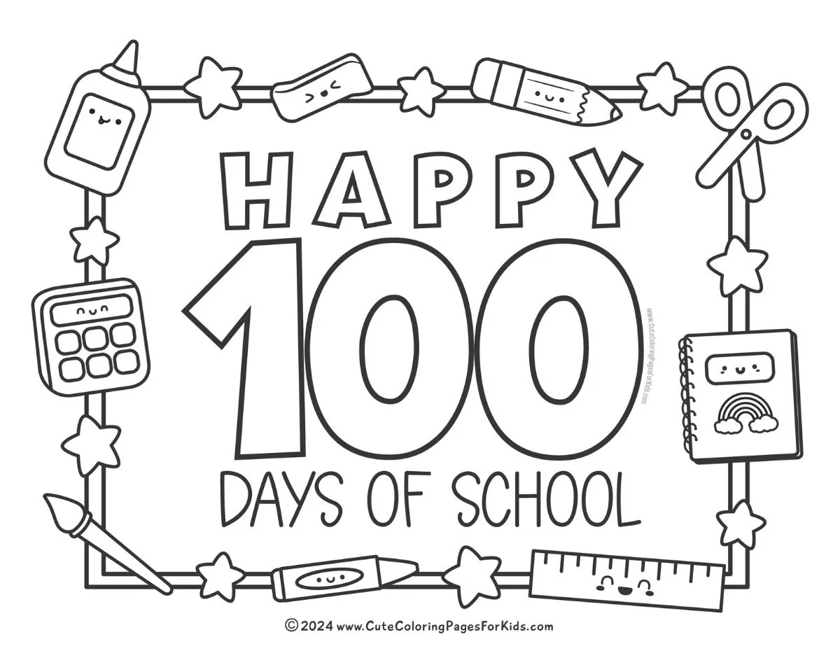 Happy 100 Days of School coloring page with pictures of cute school supplies along the border to color